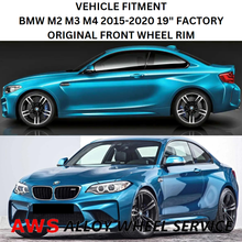 Load image into Gallery viewer, BMW M2 M3 M4 2015-2020 19&quot; FACTORY ORIGINAL FRONT WHEEL RIM