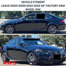 Load image into Gallery viewer, LEXUS IS250 IS350 2014-2020 18&quot; FACTORY OEM REAR WHEEL RIM 74293 4261A53341