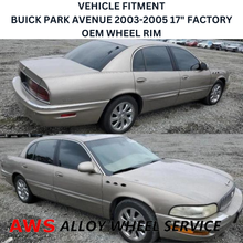 Load image into Gallery viewer, BUICK PARK AVENUE 2003-2005 17&quot; FACTORY ORIGINAL WHEEL RIM 4046 9594953