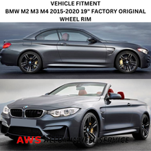 Load image into Gallery viewer, BMW M2 M3 M4 2015-2020 19&quot; FACTORY OEM FRONT WHEEL RIM 86094 36112284550