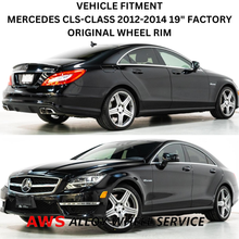 Load image into Gallery viewer, MERCEDES CLS550 CLS63 2012-2014 19&quot; FACTORY ORIGINAL FRONT AMG WHEEL RIM 85234