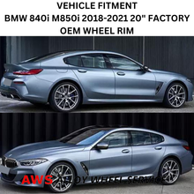 Load image into Gallery viewer, BMW 840i M850i 2018-2021 20&quot; FACTORY OEM FRONT WHEEL RIM 86422 8095801