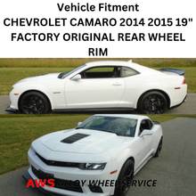 Load image into Gallery viewer, CHEVROLET CAMARO 2014 2015 19&quot; FACTORY OEM REAR WHEEL RIM 5624 22873226