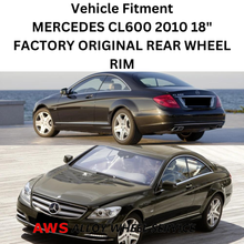 Load image into Gallery viewer, MERCEDES CL600 2010 18&quot; FACTORY ORIGINAL WHEEL RIM