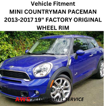 Load image into Gallery viewer, MINI COUNTRYMAN PACEMAN 2013 2014 2015 2016 2017 19&quot; FACTORY ORIGINAL WHEEL RIM