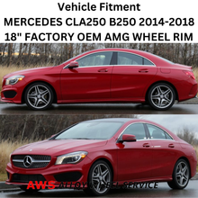 Load image into Gallery viewer, MERCEDES CLA250 B250 AMG 2014-2018 18&quot; FACTORY OEM WHEEL RIM 85335 A1764010302