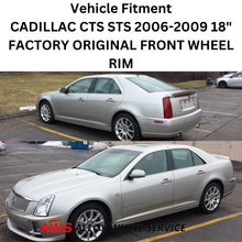 Load image into Gallery viewer, CADILLAC CTS STS 2006-2009 18&quot; FACTORY ORIGINAL FRONT WHEEL RIM AWS4595