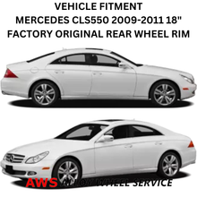 Load image into Gallery viewer, MERCEDES CLS550 2009-2011 18&quot; FACTORY ORIGINAL REAR WHEEL RIM
