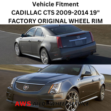 Load image into Gallery viewer, CADILLAC CTS 2009-2014 19&quot; FACTORY OEM WHEEL RIM 4647 20951880