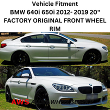 Load image into Gallery viewer, BMW 640i 650i 2012-2019 20&quot; FACTORY ORIGINAL FRONT WHEEL RIM