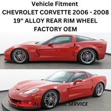 Load image into Gallery viewer, CHEVROLET CORVETTE 2006 - 2008 19 INCH ALLOY REAR RIM WHEEL FACTORY OEM