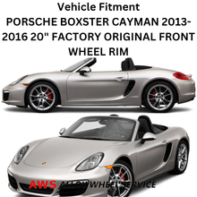 Load image into Gallery viewer, PORSCHE BOXSTER CAYMAN 2013-2016 20&quot; FACTORY ORIGINAL FRONT WHEEL RIM