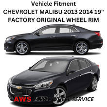 Load image into Gallery viewer, CHEVROLET MALIBU 2013 2014 19&quot; FACTORY ORIGINAL WHEEL RIM