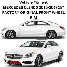 Load image into Gallery viewer, MERCEDES CLS400 2015 2016 2017 18&quot; FACTORY ORIGINAL FRONT WHEEL RIM