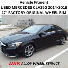 Load image into Gallery viewer, USED MERCEDES CLA250 2014-2019 17&quot; FACTORY ORIGINAL WHEEL RIM