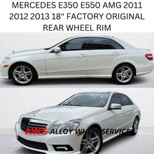 Load image into Gallery viewer, MERCEDES E350 E550 2011-2013 18&quot; FACTORY OEM REAR AMG WHEEL RIM